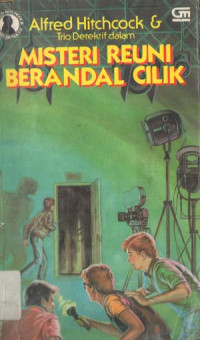 Image of MISTERI REUNI BERANDAL CILIK