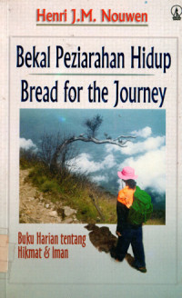 Image of Bekal Peziarahan Hidup = Bread for the Journey