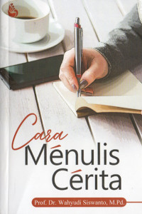 Image of Cara Menulis Cerita
