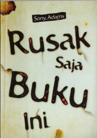 Image of Rusak saja Buku ini
