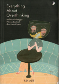Image of Everything About Overthinking