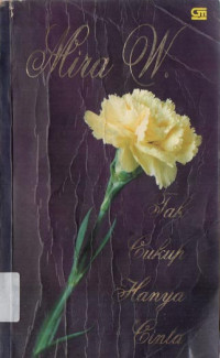 Image of Tak Cukup Hanya Cinta