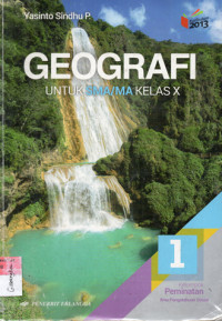 Image of GEOGRAFI Untuk SMA/MA KELAS X Jilid 1