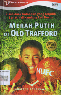 Image of Merah Putih di Old Trafford