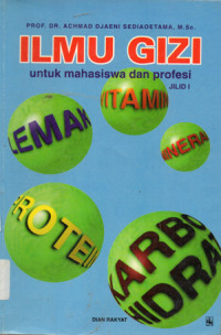 Image of ILMU GIZI untuk mahasiswa dan profesi JILID 1