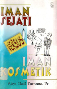 Image of Iman Sejati Versus Iman Kosmetik