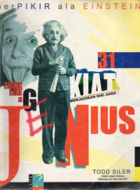 Image of BERPIKIR ALA EINSTEIN : 31 kiat menjadikan diri anda jenius