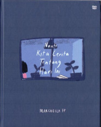 Image of Nanti kita cerita tentang hari ini