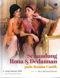 Image of Senandung Rona & Dedaunan pada Busana Cantik