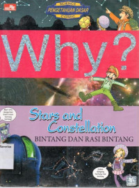 Image of Why ? Stars and Constellation = Bintang dan Rasi Bintang