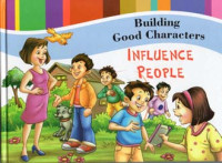 Image of Building Good Characters - Influence People