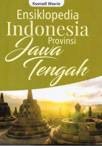Image of Ensiklopedia Indonesia Provinsi Jawa Tengah