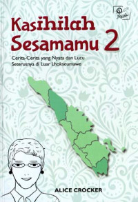 Image of Kasihilah Sesamamu 2