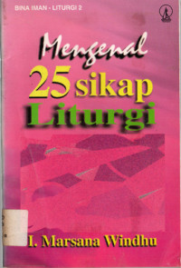 Image of Mengenal 25 sikap Liturgi