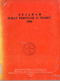 Image of SEJARAH SURAT PERINTAH 11 MARET 1966