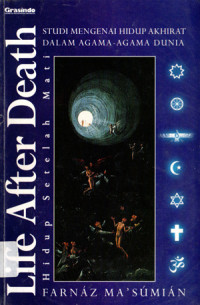 Image of Life After Death = Hidup setelah Mati