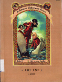 Image of A Series of Unfortunate Events: THE END