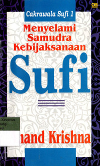 Image of MENYELAMI SAMUDRA KEBIJAKSANAAN SUFI