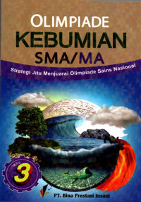 Image of Strategi Jitu Menjuarai Olimpiade Kebumian SMA/MA Jilid 3