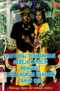 Image of Pastoral Perkawinan Gereja Katolik menurut Kitab Hukum Kanonik Tahun 1983