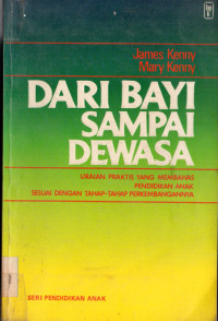 Image of Dari Bayi Sampai Dewasa