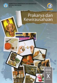 Image of Prakarya dan Kewirausahaan Kelas X SMA/MA/SMK/MAK Semester 1