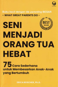 Image of Seni Menjadi Orang Tua Hebat