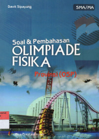 Image of Soal & Pembahasan Olimpiade fisika Provinsi (OSP)
