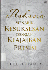 Image of Rahasia Menarik Kesuksesan  Dengan Keajaiban Presisi