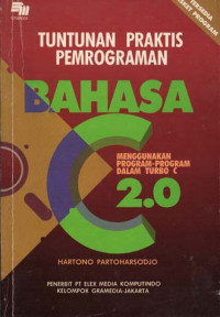 Image of TUNTUTAN PRAKTIS PEMROGRAMAN BAHASA C