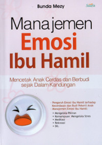 Image of Manajemen Emosi Ibu Hamil