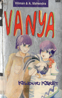 Image of VANYA ; kenduri karet