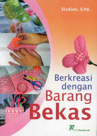 Image of Berkreasi dengan barang bekas
