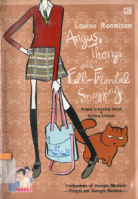 Image of Angus, Thongs ang Full-frontal snogging = Angus, si kucing jutek & kurus ciuman